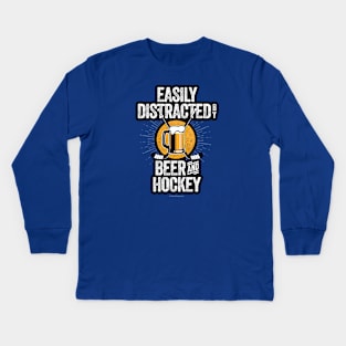 Easily Distracted by Beer and Hockey Kids Long Sleeve T-Shirt